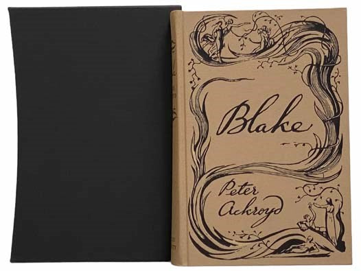 Blake: A Biography (The Folio Society)