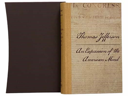 An Expression of the American Mind: Selected Writings of Thomas Jefferson (The Folio Society)