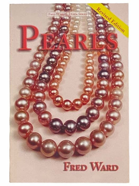 Pearls (Fred Ward Gem Series) (Revised Edition)