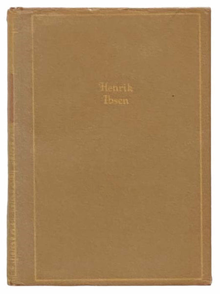 The Works of Henrik Ibsen (One Volume Edition)