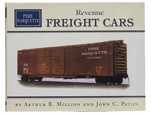 Pere Marquette Revenue Freight Cars