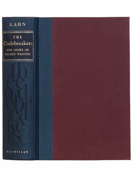 The Codebreakers: The Story of Secret Writing [Code Breakers]