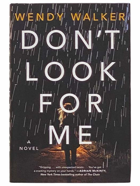 Don't Look for Me: A Novel