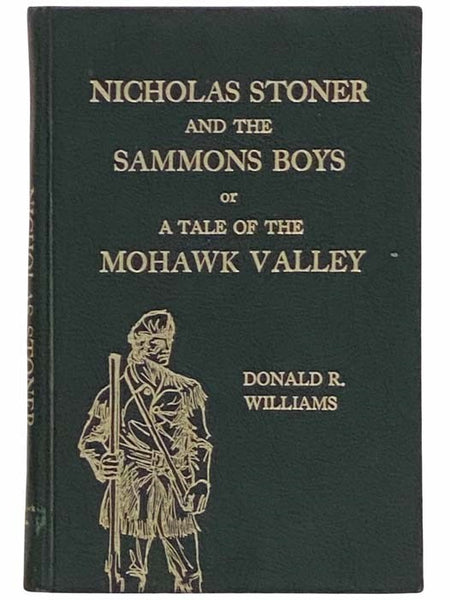 Nicholas Stoner and the Sammons Boys; or, A Tale of the Mohawk Valley