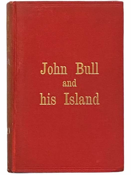 John Bull and His Island
