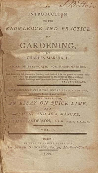 An Introduction to the Knowledge and Practice of Gardening. To which is Added, an Essay on Quick-Lime as a Cement and as a Manure. Volume I. [1]