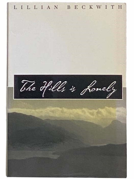 The Hills Is Lonely