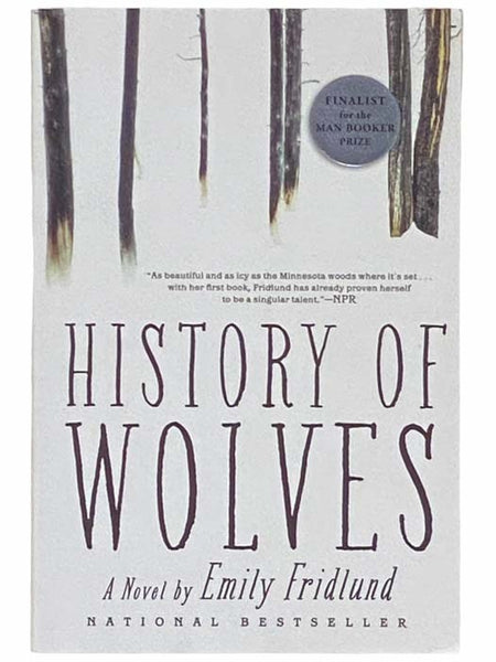 History of Wolves: A Novel