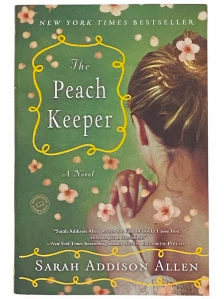The Peach Keeper: A Novel