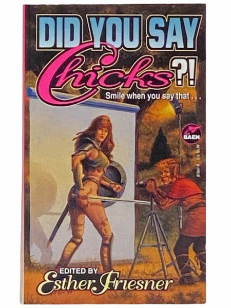 Did You Say Chicks?!