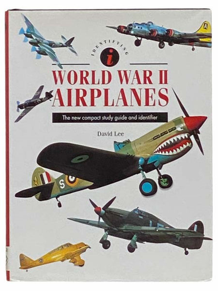 Identifying World War II Airplanes: The New Compact Study Guide and Identifier