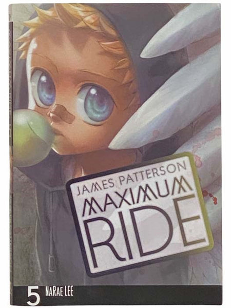 Maximum Ride: The Manga, Vol. 5
