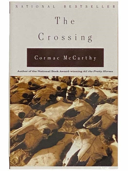 The Crossing (The Border Trilogy No. 2)