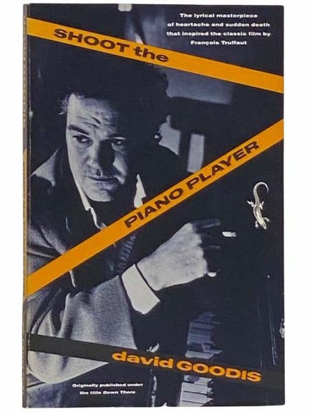 Shoot the Piano Player (Originally Published Under the Title 'Down There') (Vintage Crime)