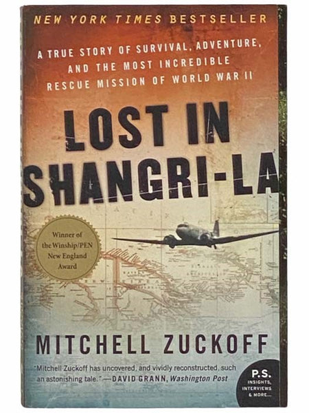 Lost in Shangri-La: A True Story of Survival, Adventure, and the Most Incredible Rescue Mission of World War II