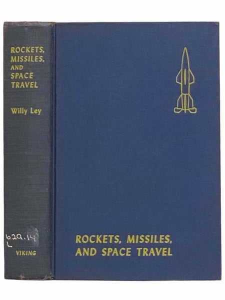 Rockets, Missiles, and Space Travel