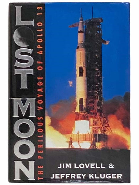 Lost Moon: The Perilous Voyage of Apollo 13