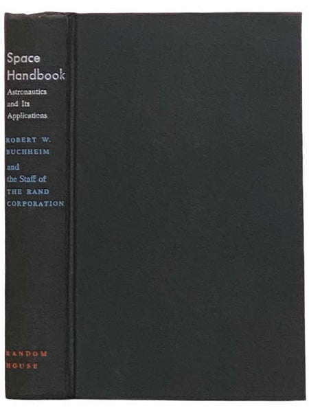 Space Handbook: Astronautics and Its Applications