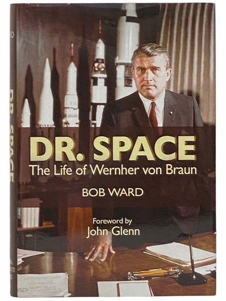 Dr. Space: The Life of Wernher von Braun
