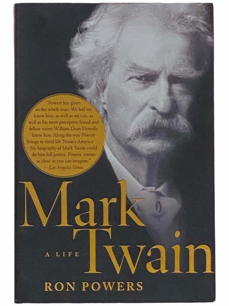 Mark Twain: A Life