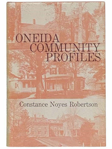 Oneida Community Profiles