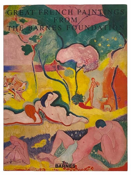 Great French Paintings from the Barnes Foundation [JAPANESE TEXT]
