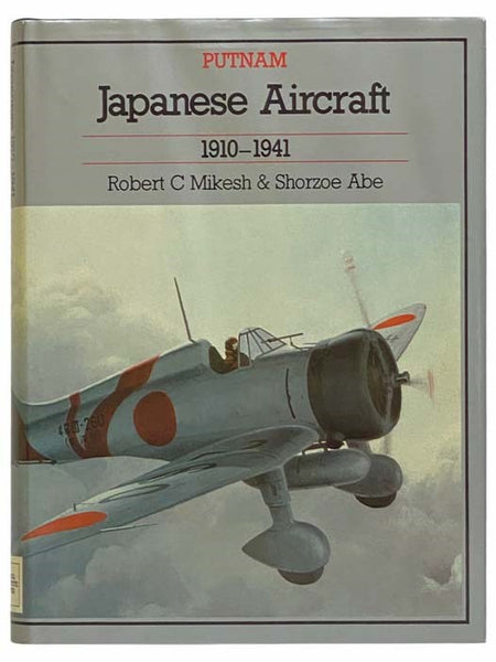 Japanese Aircraft, 1910-1941 (Putnam Aeronautical Books)