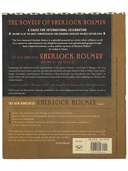 The New Annotated Sherlock Holmes, in Three Volumes: The Adventures of Sherlock Holmes; The Memoirs of Sherlock Holmes; The Return of Sherlock Holmes; His Last Bow; The Case-Book of Sherlock Holmes; A Study in Scarlet; The Sign of Four; The Hound of the …