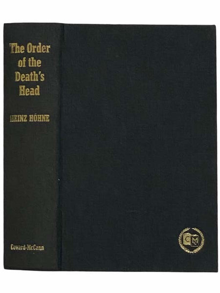 The Order of the Death's Head: The Story of Hitler's S.S.