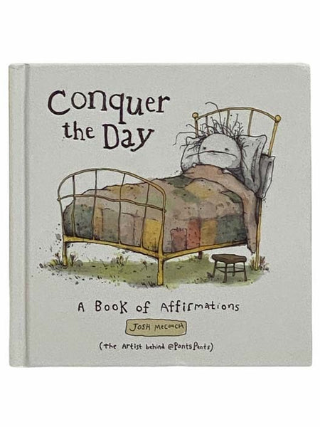 Conquer the Day: A Book of Affirmations