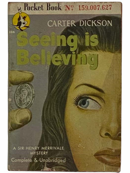 Seeing Is Believing (Pocket 386, No. 159,007,627)