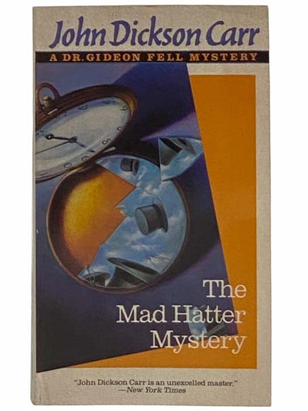 The Mad Hatter Mystery (Dr. Gideon Fell Mystery)