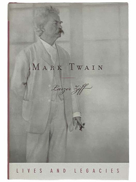 Mark Twain (Lives and Legacies Series)