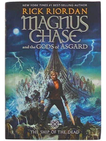 The Ship of the Dead (Magnus Chase and the Gods of Asgard No. 3)