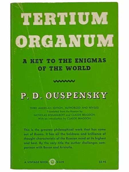 Tertium Organum: The Third Canon of Thought - A Key to the Enigmas of the World (V-639)