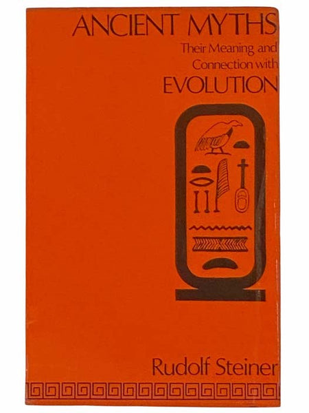 Ancient Myths: Their Meaning and Connection with Evolution