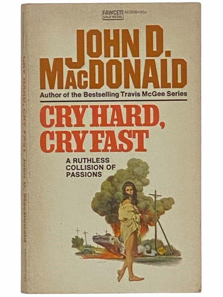 Cry Hard, Cry Fast (Fawcett M2906)