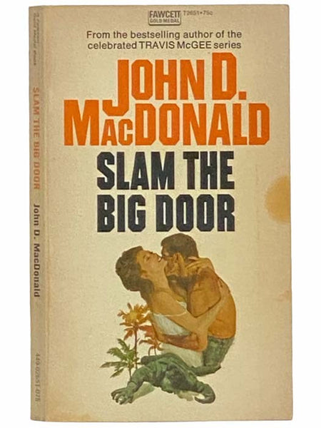 Slam the Big Door (Fawcett T2651)