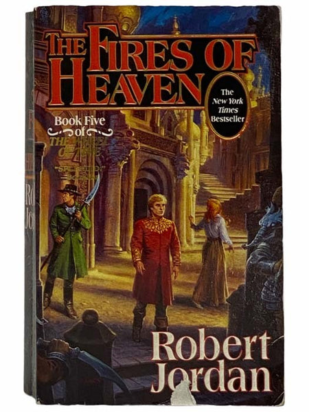 The Fires of Heaven (The Wheel of Time No. 5)