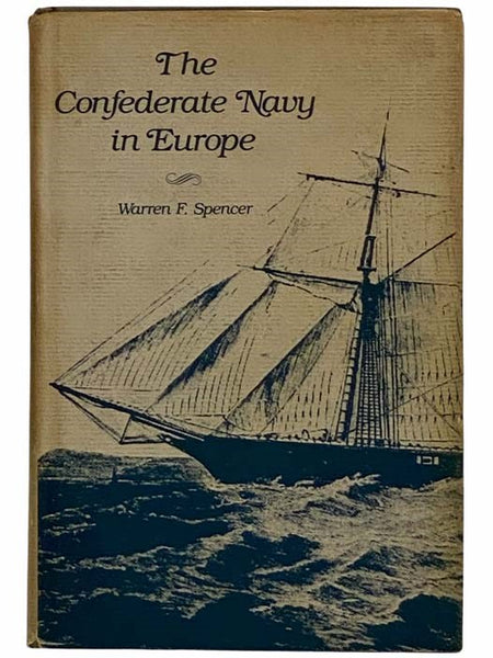 The Confederate Navy in Europe