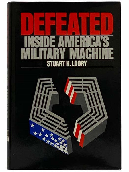 Defeated: Inside America's Military Machine
