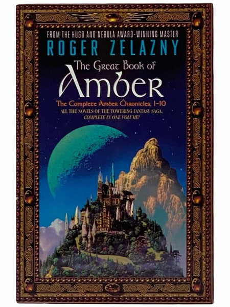 The Great Book of Amber: The Complete Amber Chronicles, 1-10