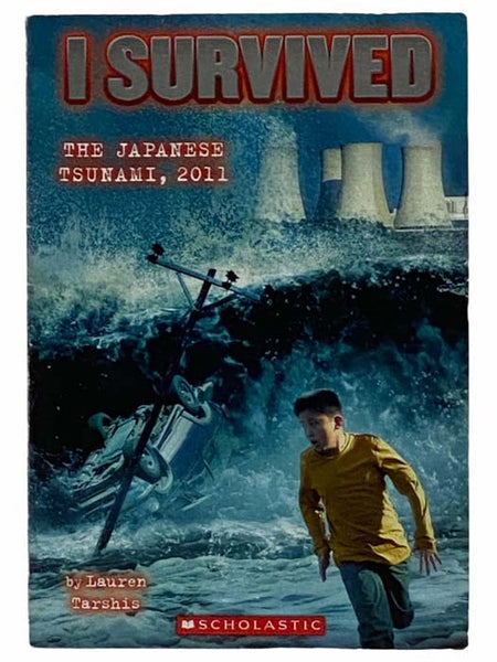 The Japanese Tsunami, 2011 (I Survived No. 8)