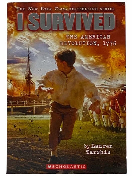 The American Revolution, 1776 (I Survived No. 15)