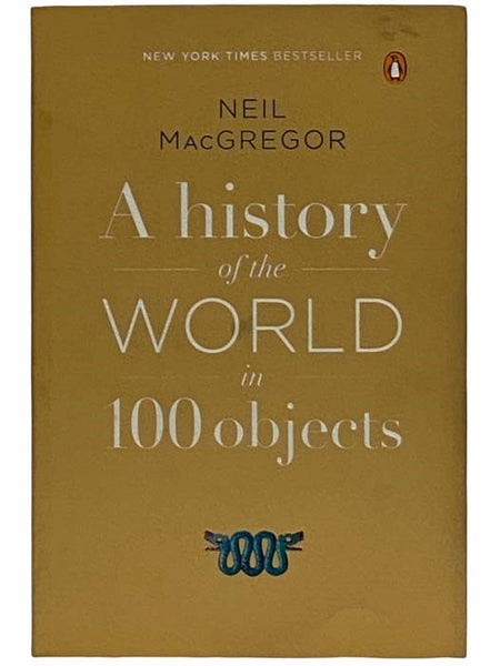A History of the World in 100 Objects