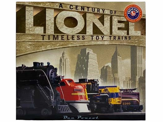 Lionel: A Century of Timeless Toy Trains