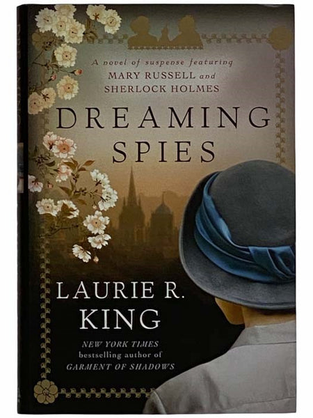 Dreaming Spies (A Novel of Suspense Featuring Mary Russell and Sherlock Holmes, Book 13)