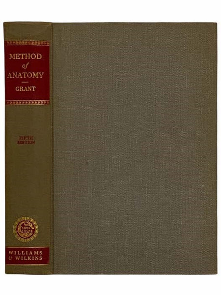 A Method of Anatomy: Descriptive and Deductive (Fifth Edition)