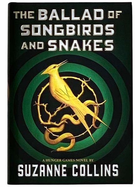 The Ballad of Songbirds and Snakes (A Hunger Games Novel)