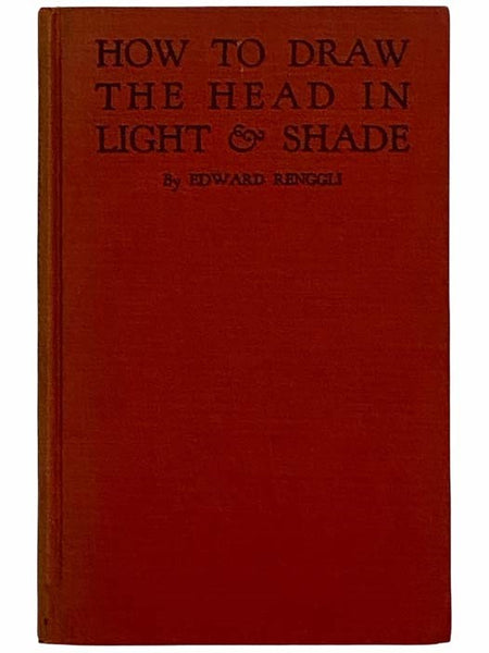How to Draw the Head in Light and Shade